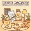 Bestie Moments