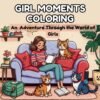 Girl Moments Coloring