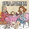 Chill Moments