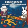 Crime Scenes